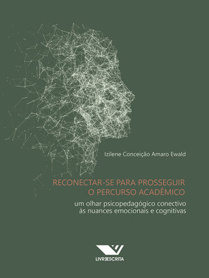 cover image of Reconectar-se para Prosseguir o Percurso Acadêmico